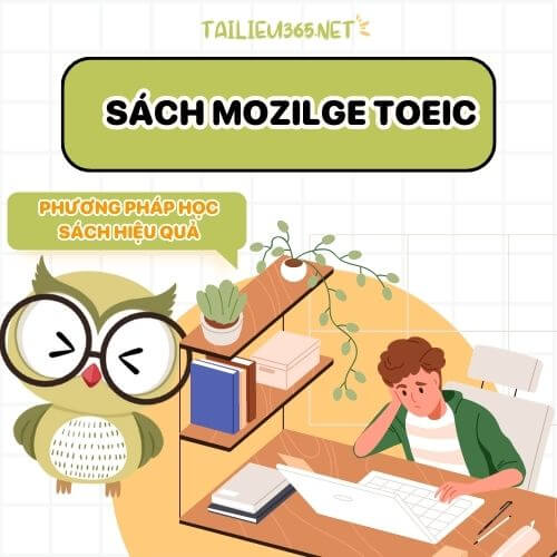 Phương pháp học bộ sách Mozilge TOEIC hiệu quả