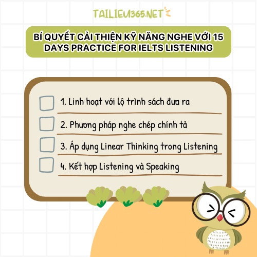 Bí quyết cải thiện kỹ năng Nghe với 15 Days Practice For IELTS Listening
