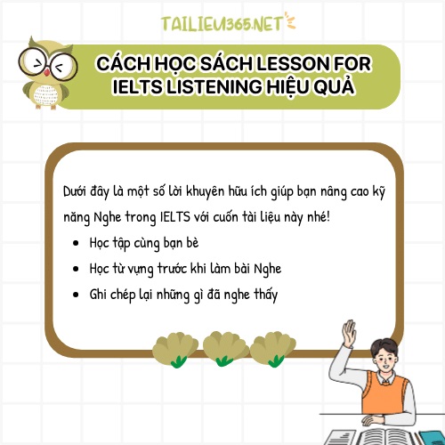 Cách học sách Lesson For IELTS Listening hiệu quả