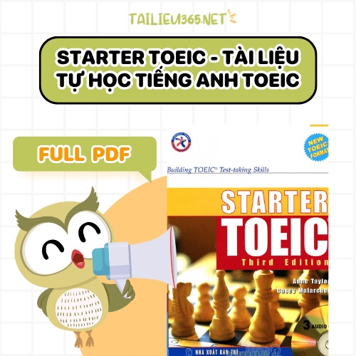Starter TOEIC - Tài liệu tự học tiếng Anh TOEIC