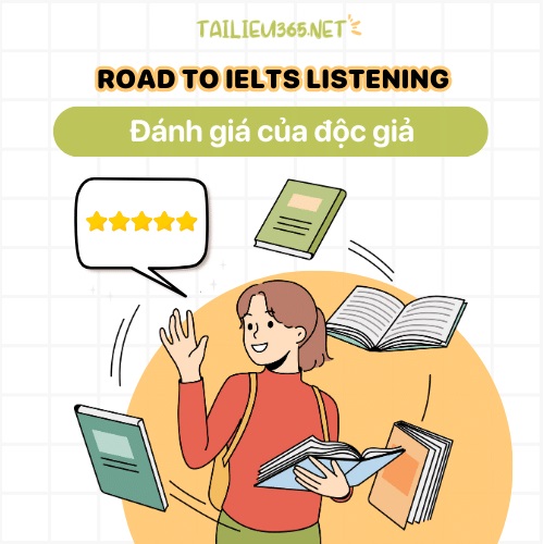 Đánh giá của độc giả về Road to IELTS Listening