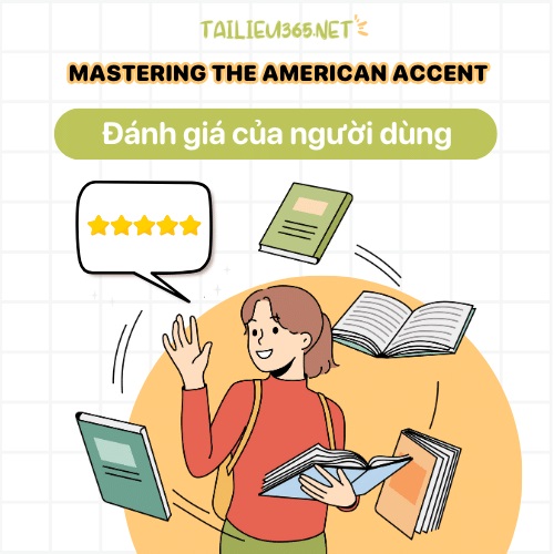 Đánh giá của người dùng về Mastering The American Accent