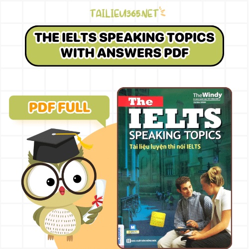 The IELTS Speaking Topics With Answers PDF