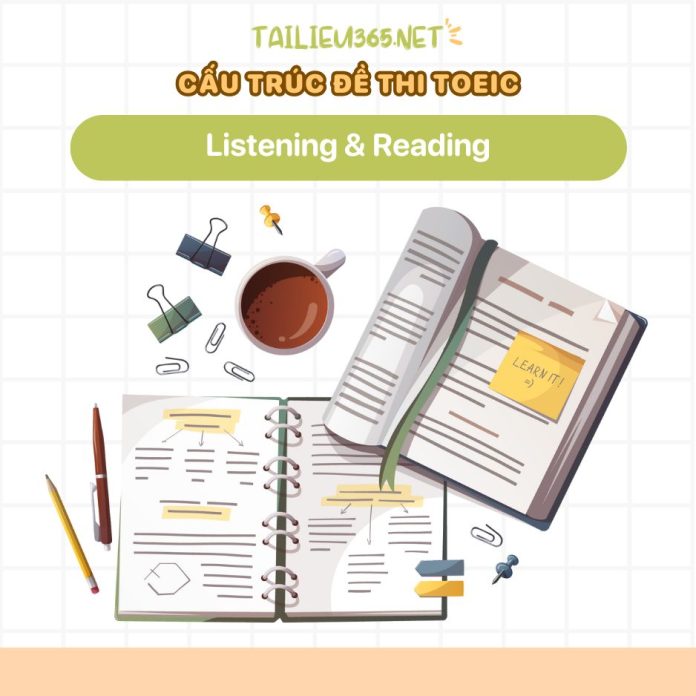 C u Tr c Thi TOEIC y 7 Ph n Nghe c C u tr c thi toeic y 7 ph n nghe c
